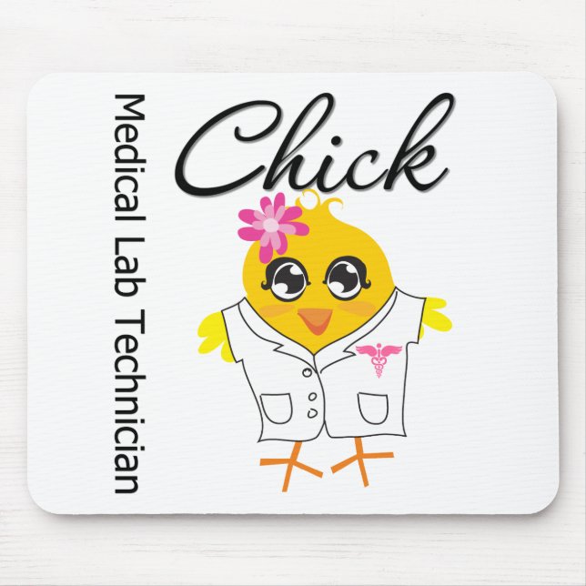 Tapis De Souris Chick, technicien de laboratoire Médicale (Devant)