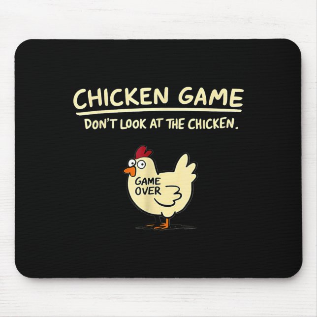 Tapis De Souris Chicken Game Don't Look At The Chicken Funny Chick (Devant)