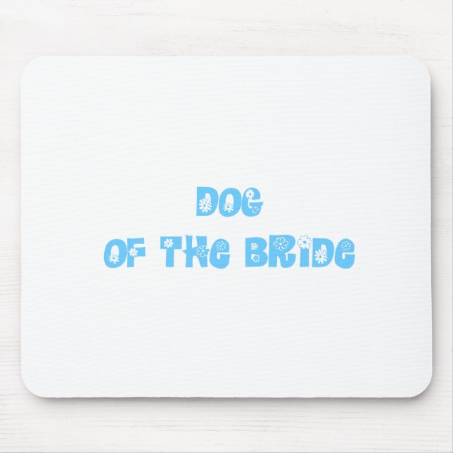 Tapis De Souris Chien de la mariée (Devant)