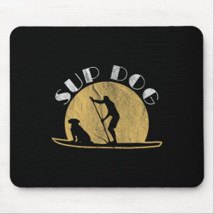 Tapis De Souris Chien Sup Drôle Supant Pour Chiens De Surf Pour Ho