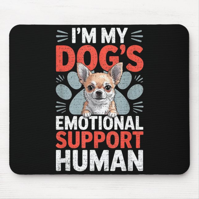 Tapis De Souris Chihuahua Dog Emotional Suprt Human  (Devant)