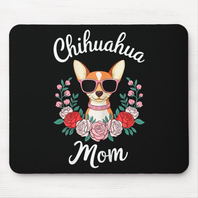 Tapis De Souris Chihuahua Maman Chemise Femmes Chihuahua Propriéta (Devant)