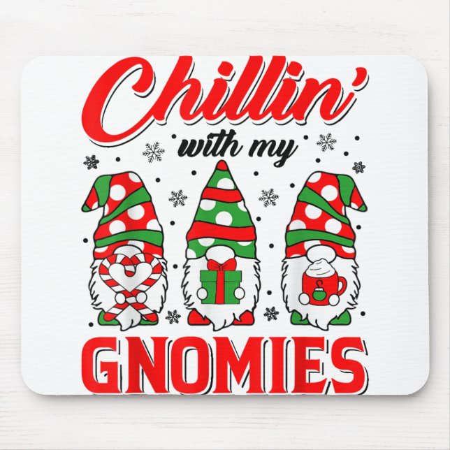 Tapis De Souris Chillin Avec Mes Gnomes Noël Santa Hat Gnome (Devant)