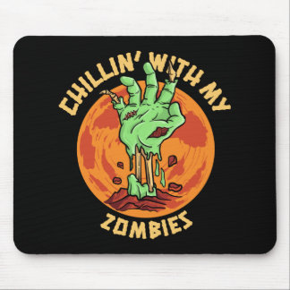Tapis De Souris Chillin avec mes zombies
