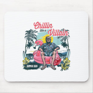 Tapis De Souris Chillin comme une plage Felon été drôle Trump 2024