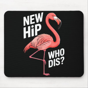 Tapis De Souris Chirurgie de remplacement de la hanche Phrase d'hu