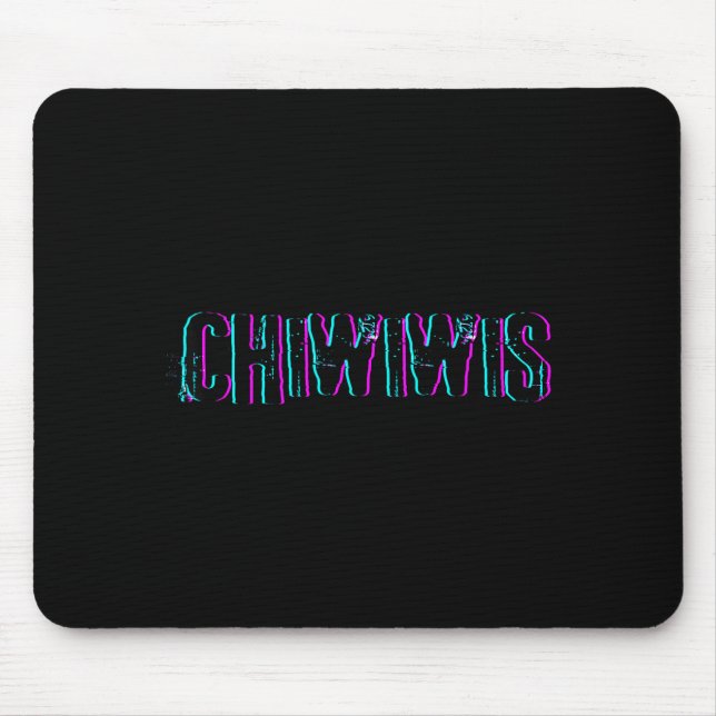 Tapis De Souris Chiwiwis - Citation Drôle  (Devant)