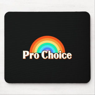 Tapis De Souris Choice Pro Feminism Pro Femmes