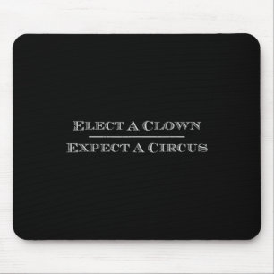 Tapis De Souris Choisir Un Clown Attend Un Cirque T Shirt Anti-Tru