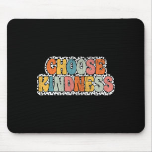 Tapis De Souris Choisissez la gentillesse Groovy Soyez gentil Ense