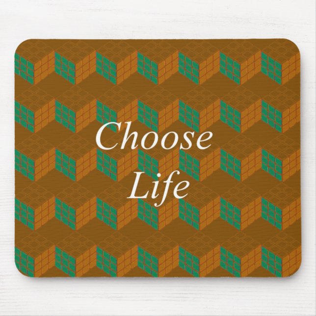 TAPIS DE SOURIS CHOOSE LIFE (Devant)