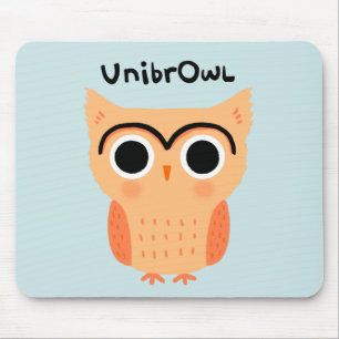Tapis De Souris Chouette unibrow UnibrOwl Chouette à sourcils mi