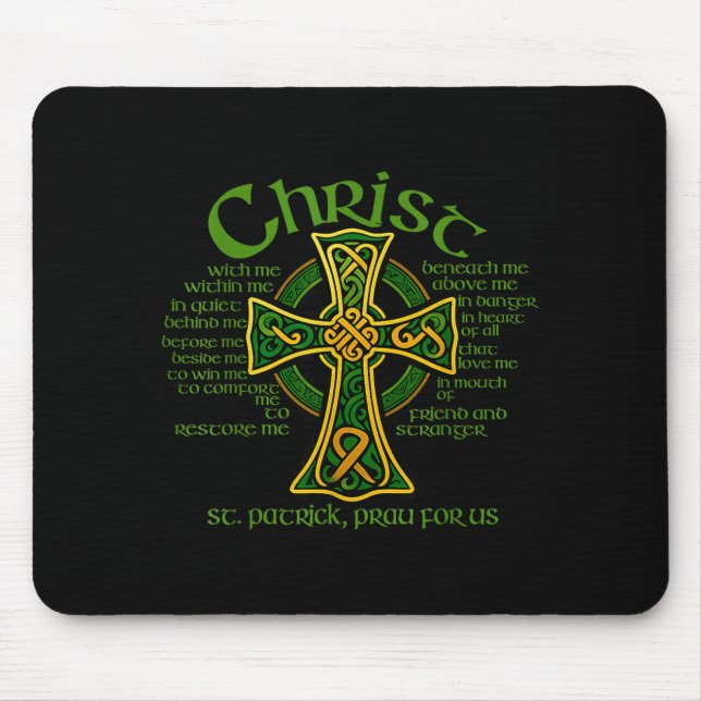 Tapis De Souris Christ With Me Celtic Cross St. Patrick Breastplat (Devant)