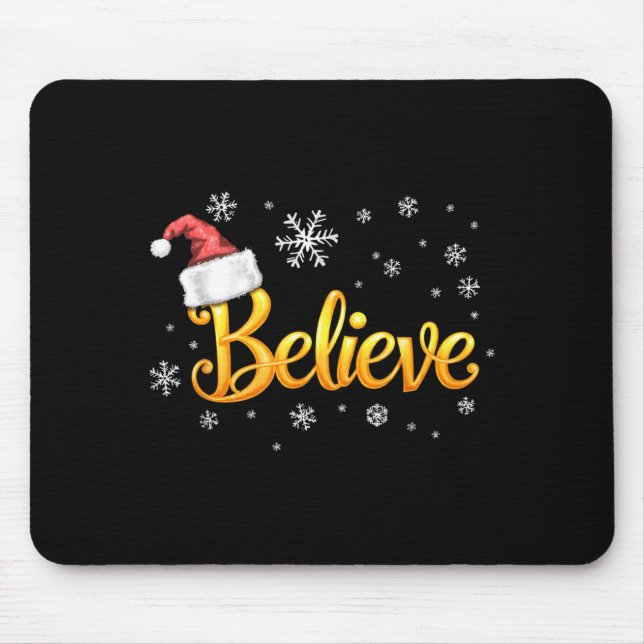 Tapis De Souris Christmas Believe Santa Claus Believe Christmas  (Devant)