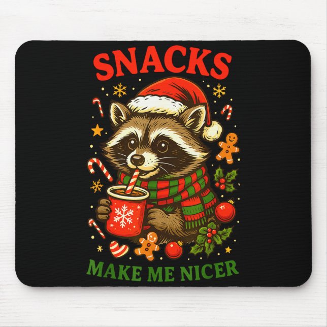 Tapis De Souris Christmas Funny Cute Feral Raccoon Snacks Make Me  (Devant)