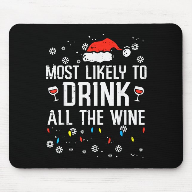 Tapis De Souris Christmas Most Likely Funny Xmas Family Women Adul (Devant)