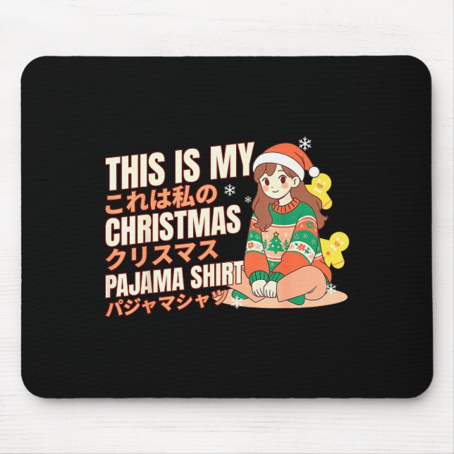 Tapis De Souris Christmas Pajama Anime Girl Japanese Manga Otaku  (Devant)