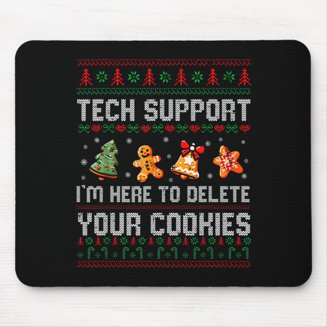 Tapis De Souris Christmas Tech Suprt Here To Delete Cookies Xmas M (Devant)