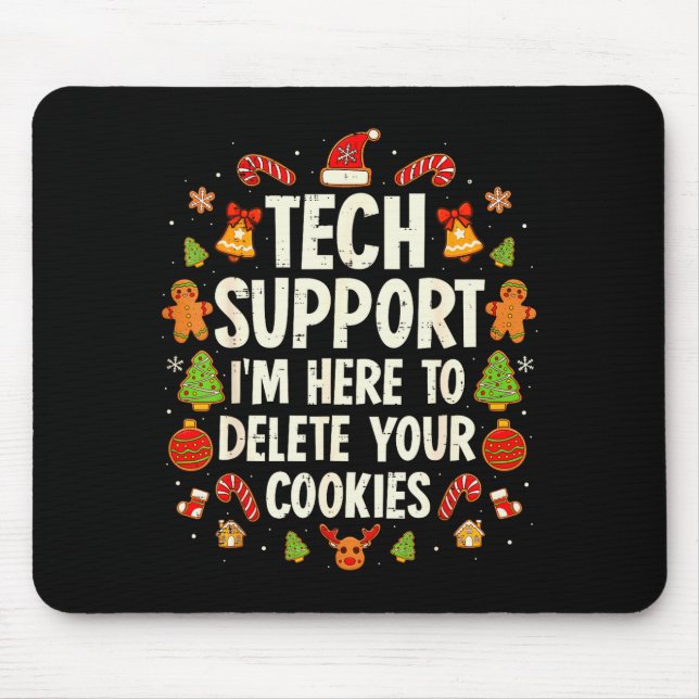 Tapis De Souris Christmas Tech Suprt Here To Delete Cookies Xmas M (Devant)