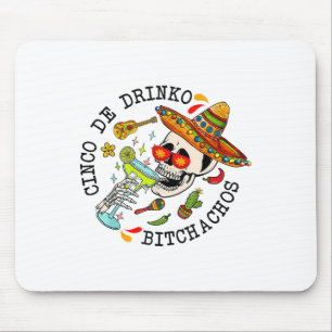 Tapis De Souris Cinco De Drinko Achos Funny Cinco De Mayo Mexicain