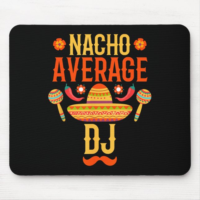 Tapis De Souris Cinco De Mayo Nacho Moyenne Dj (Devant)