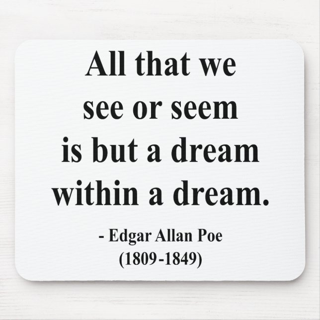 Tapis De Souris Citation 1a d'Edgar Allen Poe (Devant)