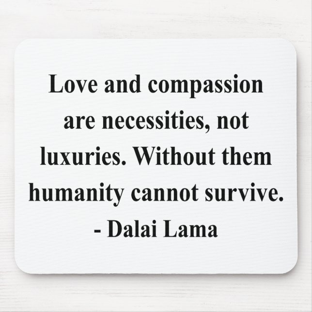 Tapis De Souris citation 8a de Dalaï lama (Devant)