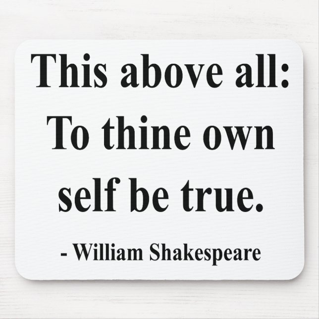 Tapis De Souris Citation 8a de Shakespeare (Devant)