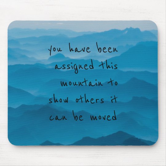 Tapis De Souris Citation Bleue De Paysage De Nature De Montagne Zazzle Fr Tapis De Souris Citation Bleue De Paysage De Nature De Montagne Zazzle Fr