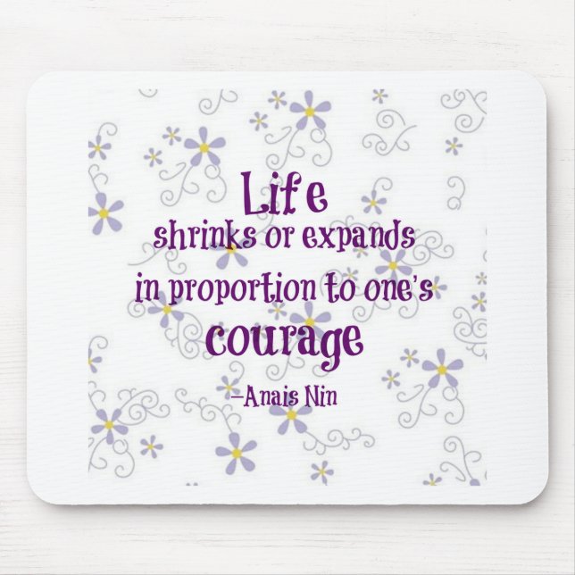 Tapis De Souris Citation Courage Nin (Devant)