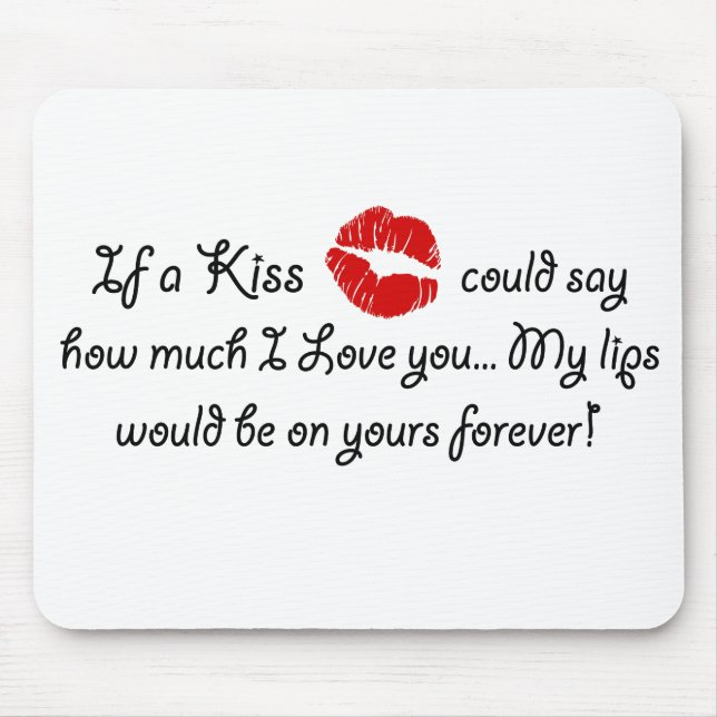Tapis De Souris Citation de baiser d'amour romantique Citation de  (Devant)