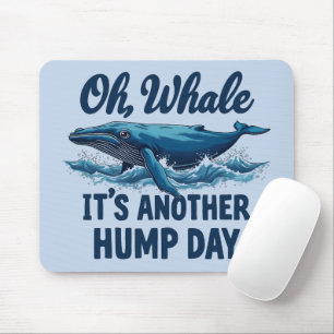 Tapis De Souris Citation de baleine drôle "Oh Baleine" Conception