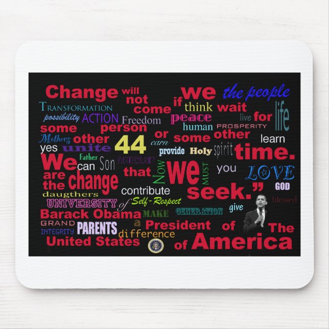 Tapis De Souris Citation de changement de Barack Obama (Devant)