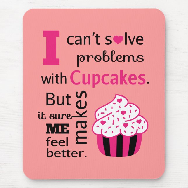 Tapis De Souris Citation de Cupcake mignonne, Bonheur (Devant)