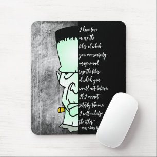 Tapis De Souris Citation de Frankenstein's Monster, Shelley Love &