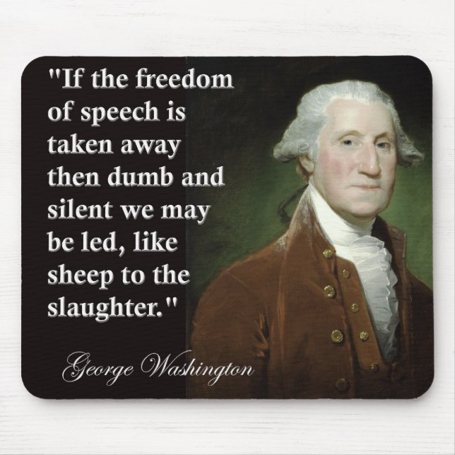 Tapis De Souris Citation de George Washington pour la liberté d'ex (Devant)