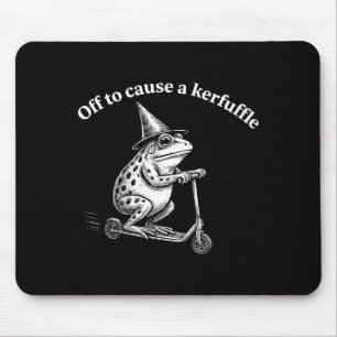 Tapis De Souris Citation de grenouille drôle malice humour fantais