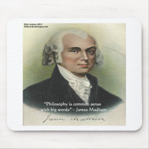 Tapis De Souris Citation de James Madison "Philosophie/Common Sens