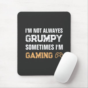 Tapis De Souris Citation de jeu amusante du joueur grumpy