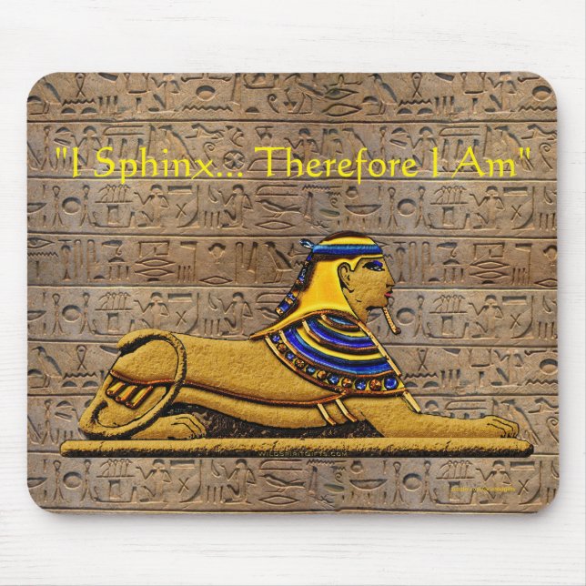 Tapis De Souris Citation de la philosophie drôle du Sphinx égyptie (Devant)