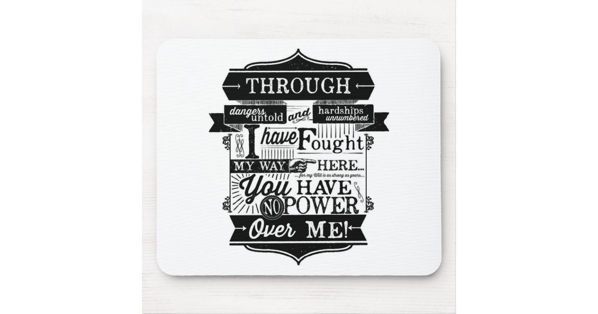 Tapis De Souris Citation De Labyrinthe Vous N Avez Aucune Zazzle Fr