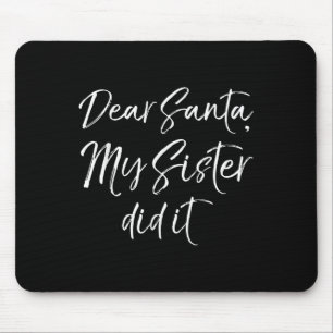 Tapis De Souris Citation de Noël de Frère Amusant Cher Père Noël,