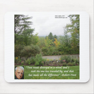 Tapis De Souris Citation de sagesse de Robert Frost "Sentier moins