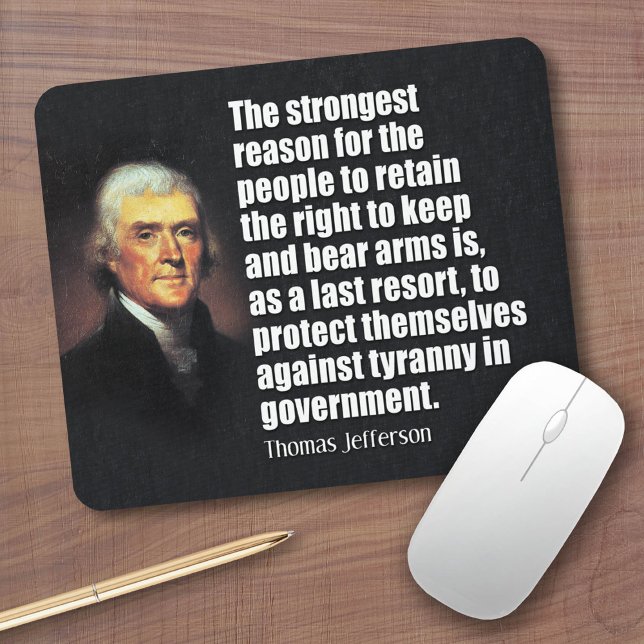 Tapis De Souris Citation de Thomas Jefferson (Custom Mousepad)