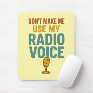 Tapis De Souris Citation de voix radio drôle - Grand animateur de 