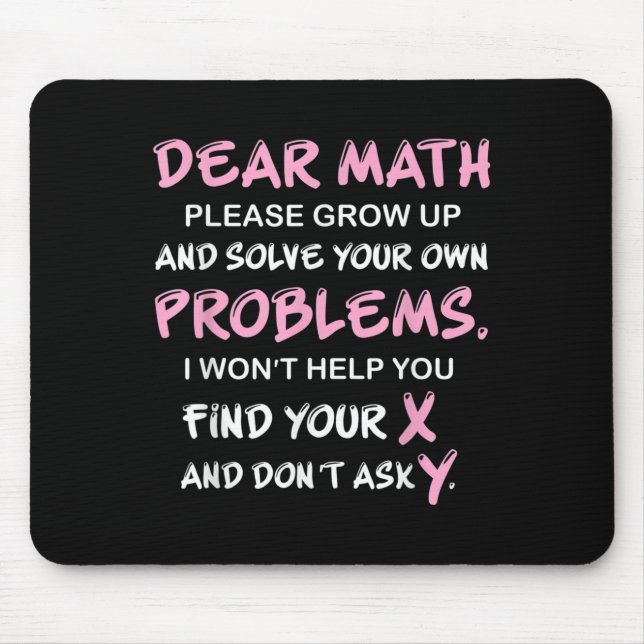 Tapis De Souris Citation drôle de maths  (Devant)