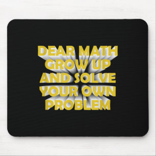 Tapis De Souris Citation drôle de maths pour filles garçons adoles