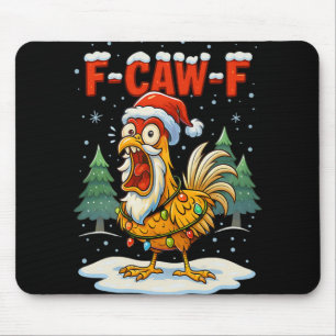 Tapis De Souris Citation drôle de poulet F-caw-f Coq drôle