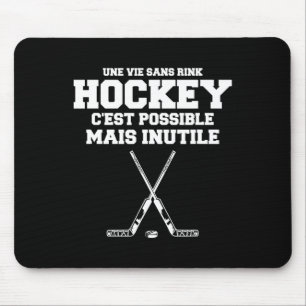 Tapis De Souris Citation drôle de sport de hockey sur glace pour h