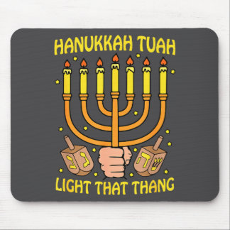 Tapis De Souris Citation drôle Hanukkah Tuah Allume Cette Chose De